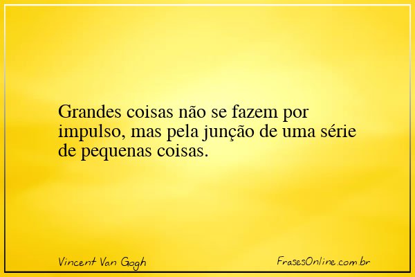 Frase de Vincent Van Gogh