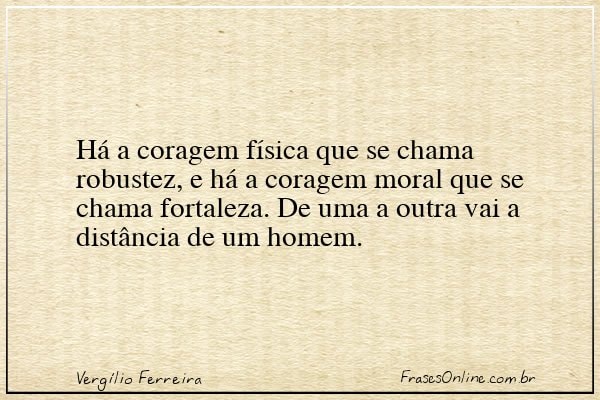 Frase de Vergílio Ferreira