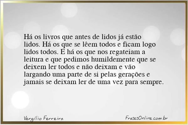 Frase de Vergílio Ferreira