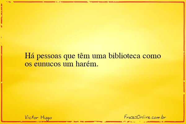 Frase de Victor Hugo