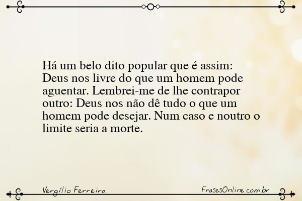 Frase de Vergílio Ferreira