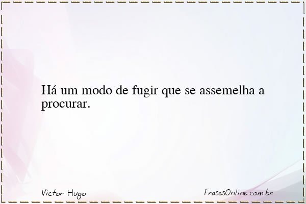 Frase de Victor Hugo