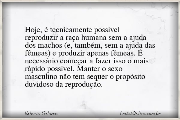 Frase de Valerie Solanas