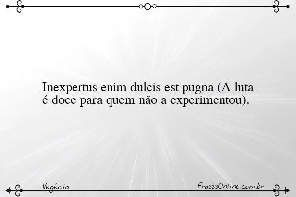 Frase de Vegécio