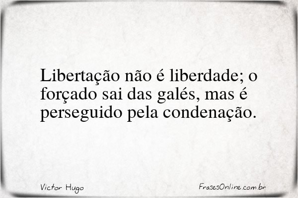 Frase de Victor Hugo