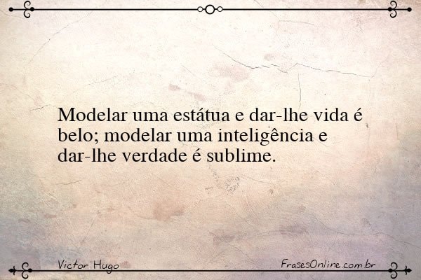 Frase de Victor Hugo