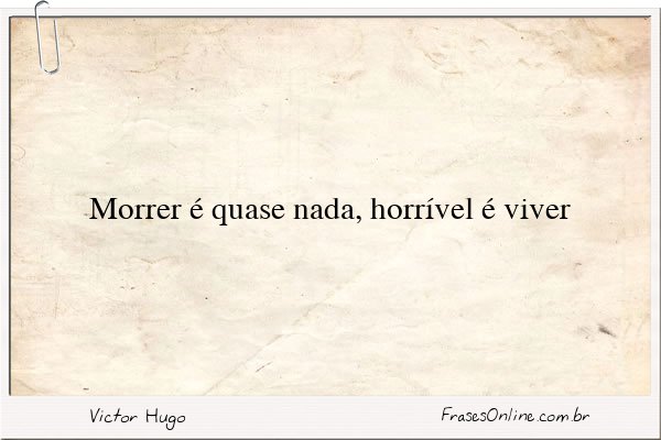 Frase de Victor Hugo