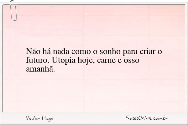Frase de Victor Hugo