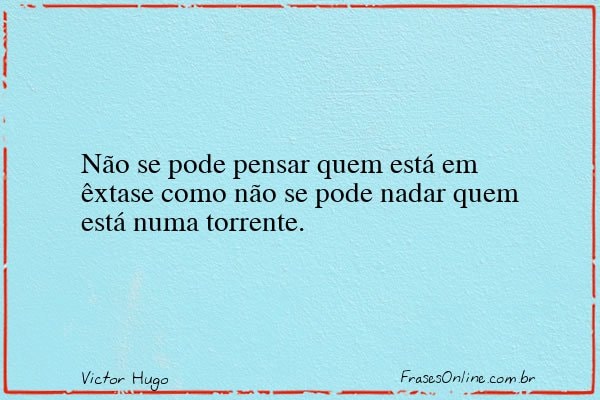 Frase de Victor Hugo