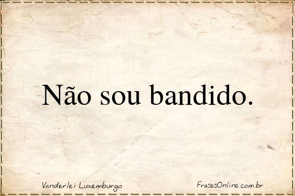 Frase de Vanderlei Luxemburgo