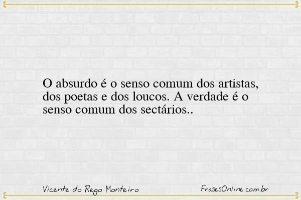 Frase de Vicente do Rego Monteiro