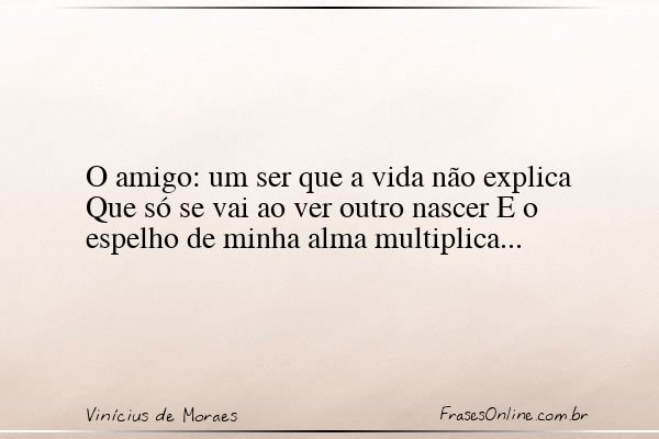 Frase de Vinícius de Moraes