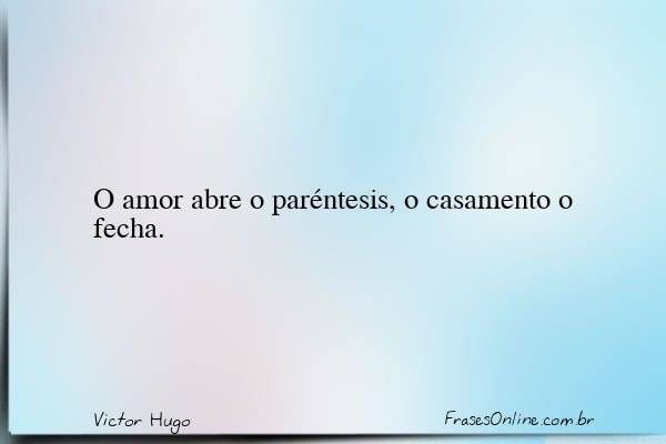 Frase de Victor Hugo