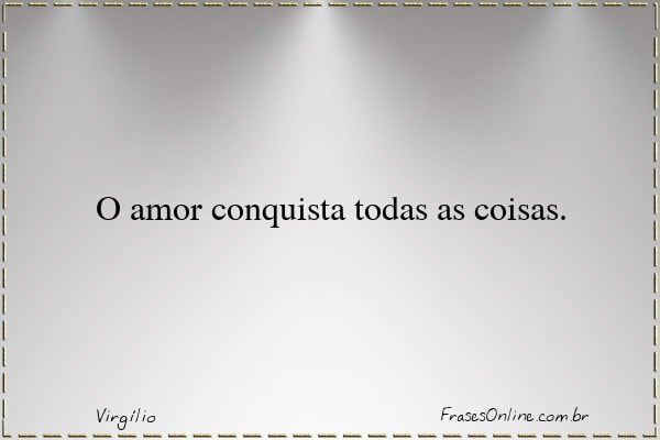 Frase de Virgílio