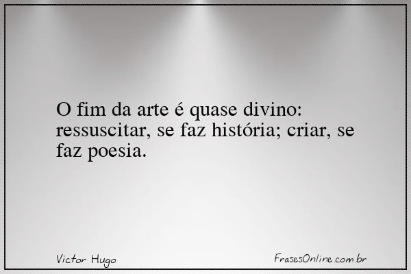 Frase de Victor Hugo
