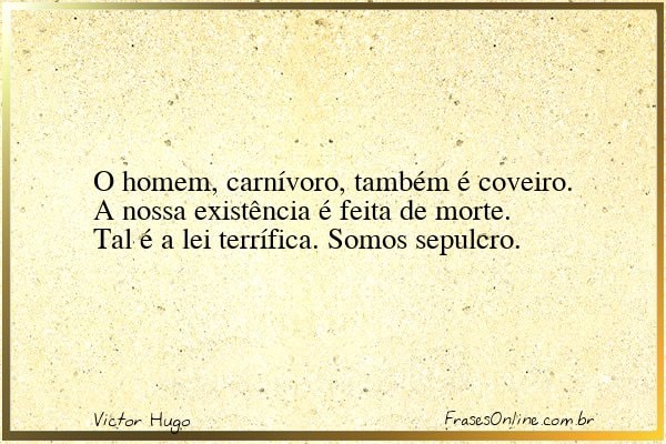 Frase de Victor Hugo