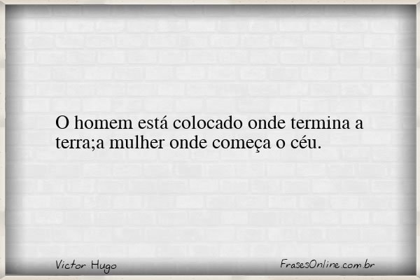 Frase de Victor Hugo
