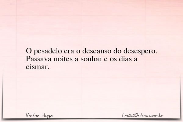 Frase de Victor Hugo
