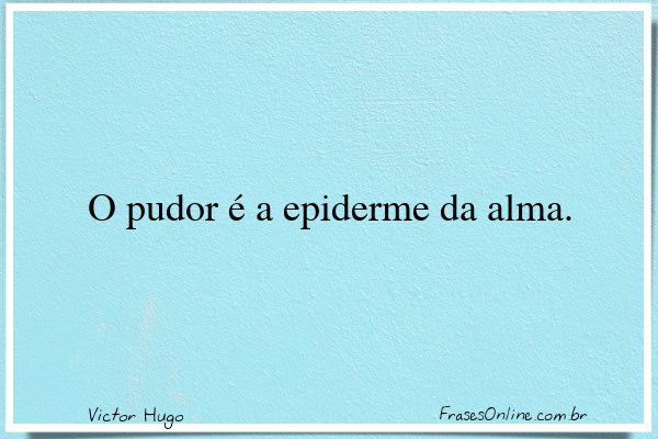 Frase de Victor Hugo