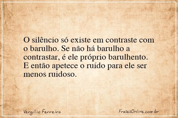 Frase de Vergílio Ferreira