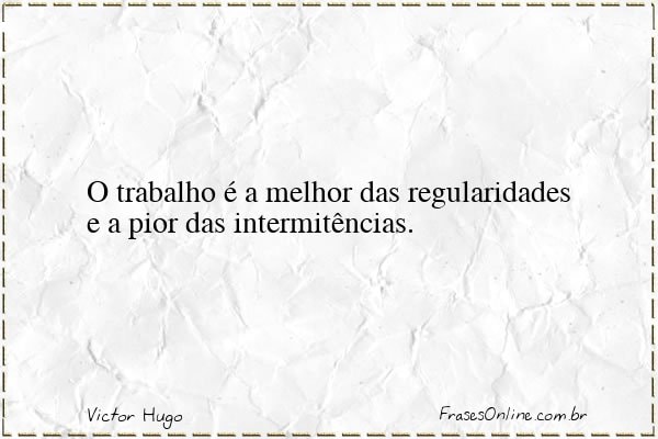 Frase de Victor Hugo