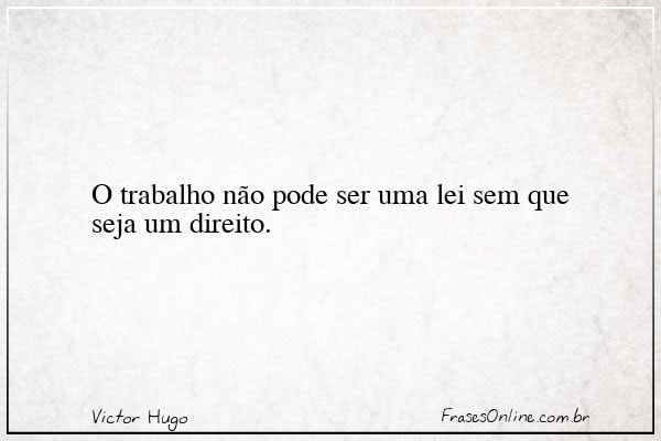 Frase de Victor Hugo