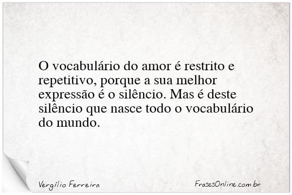 Frase de Vergílio Ferreira