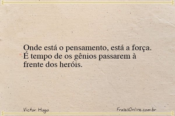 Frase de Victor Hugo
