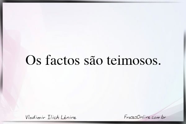 Frase de Vladimir Ilich Lénine