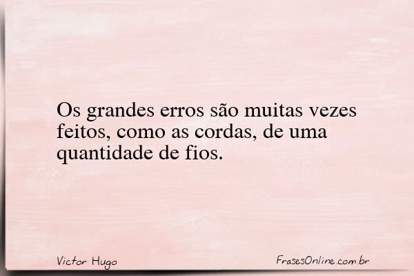Frase de Victor Hugo