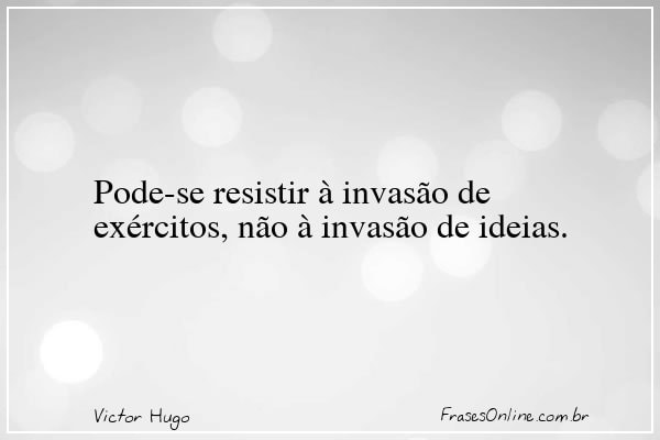 Frase de Victor Hugo