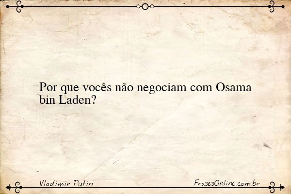 Frase de Vladimir Putin