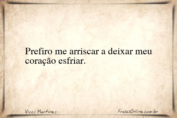 Frase de Vicci Martinez