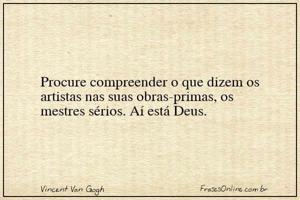 Frase de Vincent Van Gogh