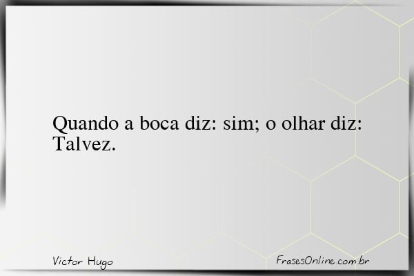 Frase de Victor Hugo