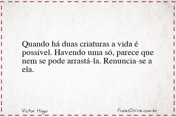 Frase de Victor Hugo