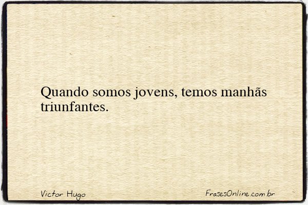 Frase de Victor Hugo