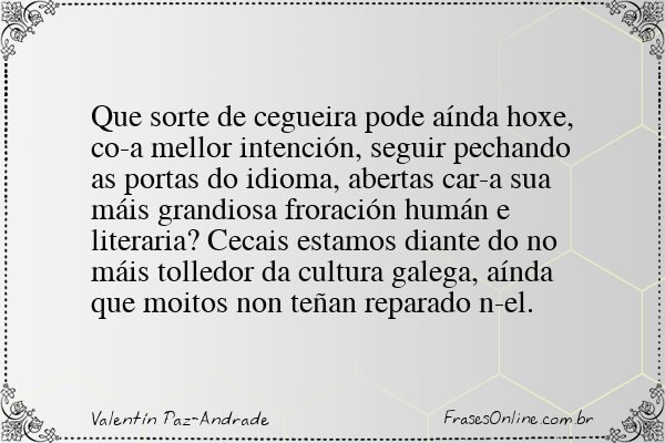 Frase de Valentín Paz-Andrade