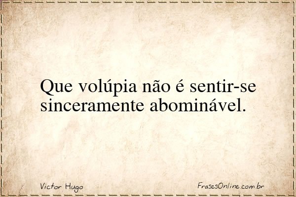Frase de Victor Hugo