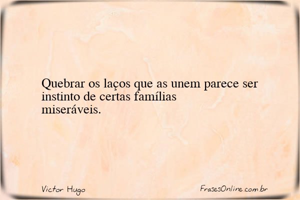 Frase de Victor Hugo
