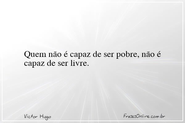 Frase de Victor Hugo