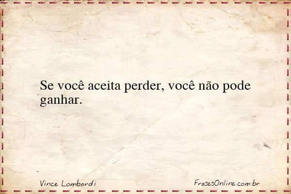Frase de Vince Lombardi