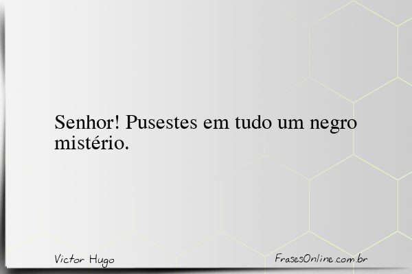 Frase de Victor Hugo