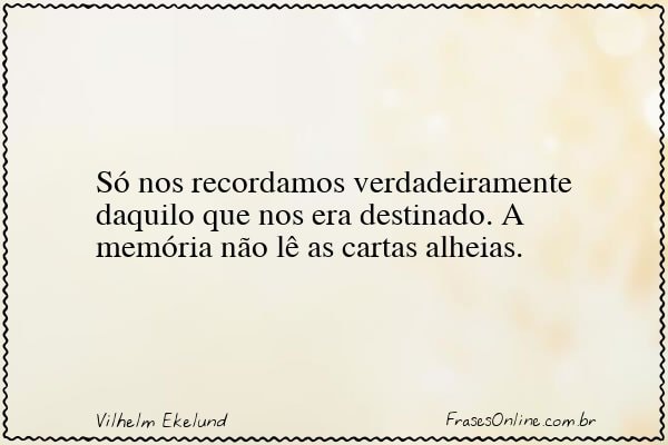 Frase de Vilhelm Ekelund