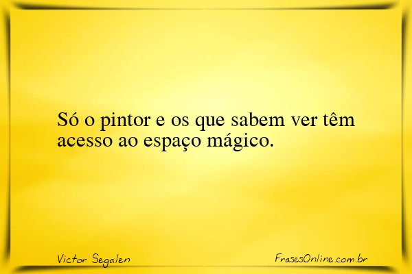 Frase de Victor Segalen