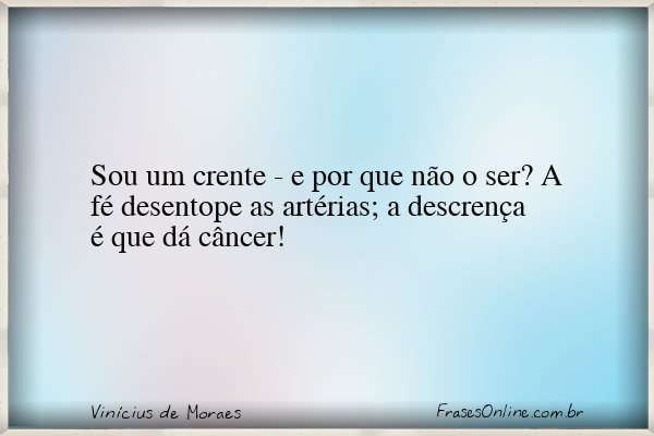 Frase de Vinícius de Moraes