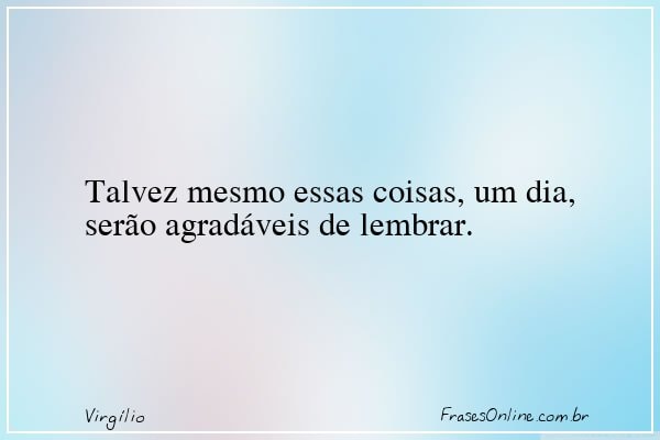 Frase de Virgílio