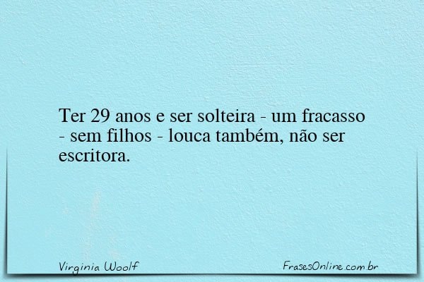 Frase de Virginia Woolf