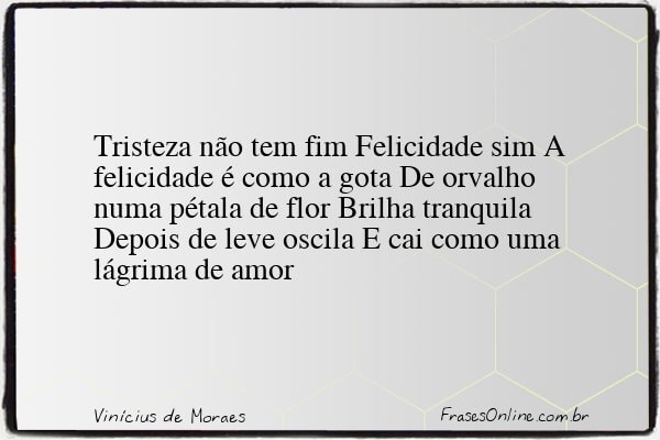 Frase de Vinícius de Moraes