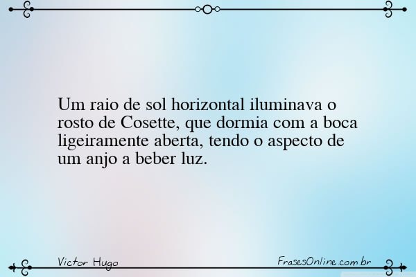 Frase de Victor Hugo